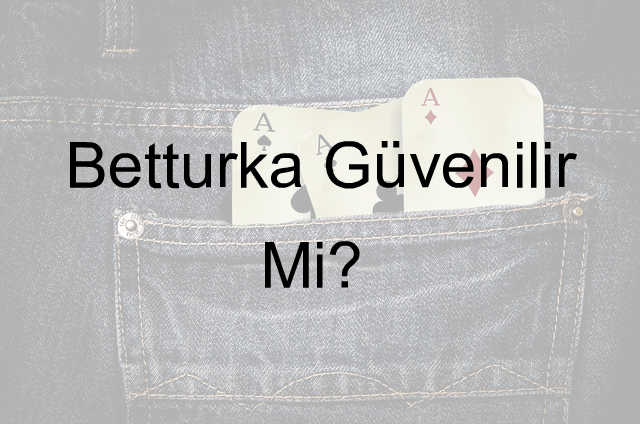 Betturka Güvenilir Mi? 1 Betturka güvenilir mi