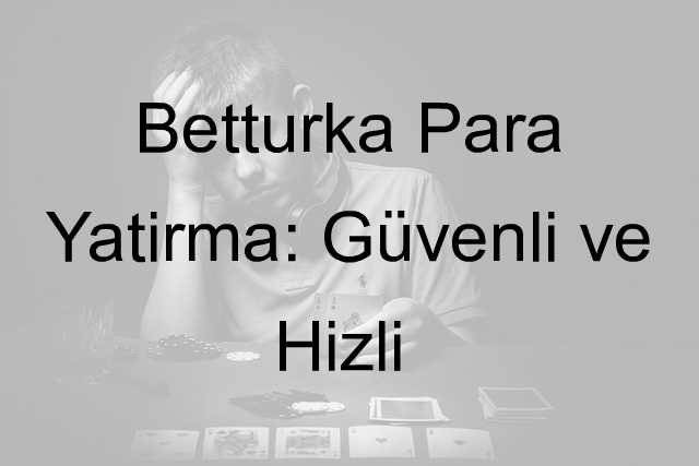Betturka para yatırma